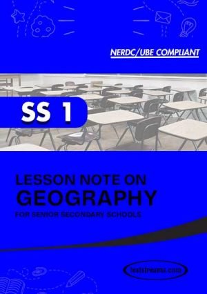 Lesson Note On Geography For Ss1 Ms-word- Pdf Download