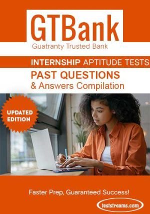 Gtbank Job Internship Test Past Questions And Answers