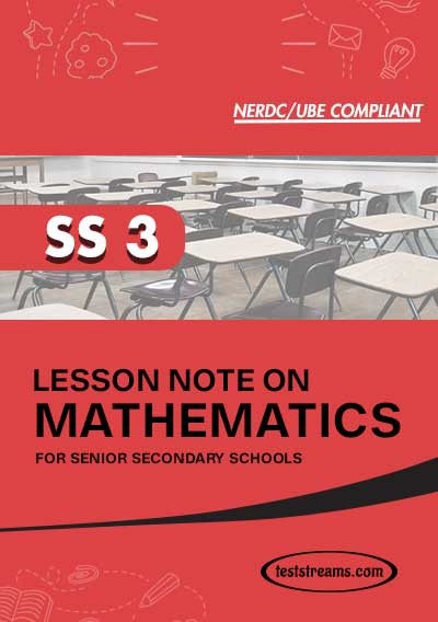 Lesson Note on MATHEMATICS for SS3 MS-WORD