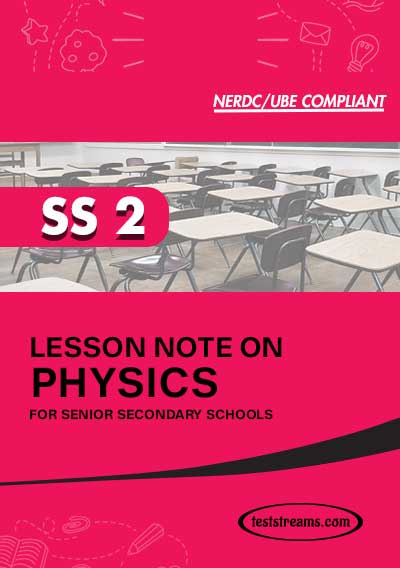 Lesson Note on PHYSICS for SS2 MS-WORD