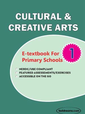 Culture and Creative Art E-Textbook for Primary 1