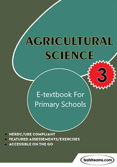 Agric science E-Textbook for Primary 3