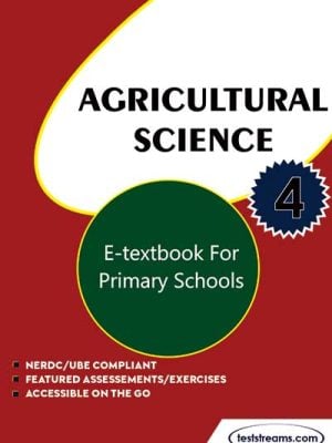 Agric science E-Textbook for Primary 4