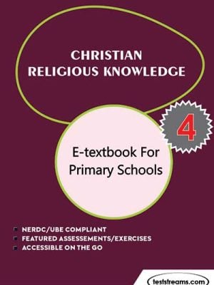 Christian Religion Knowledge E-Textbook for Primary 4