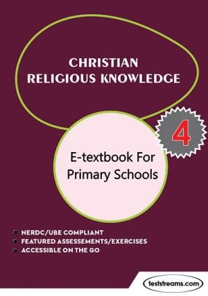 Christian Religion Knowledge E-textbook For Primary 4- Pdf Download