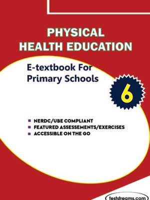 Physical and Health Education E-Textbook for Primary 6