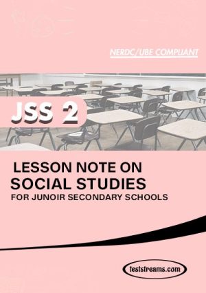 Lesson Note On Social Studies For Jss2 Ms-word- Pdf Download