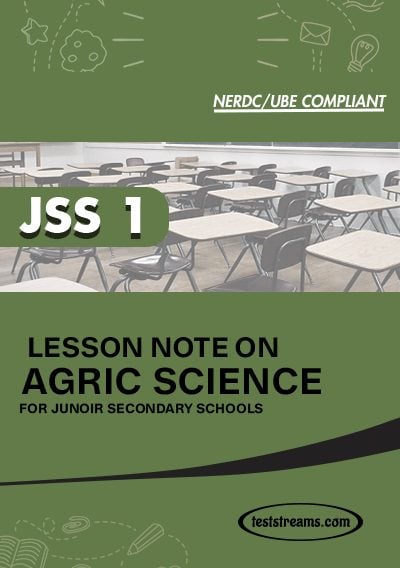 Lesson Note on AGRICULTURE for JSS1