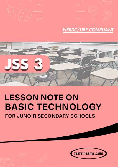 Lesson Note on BASIC TECH for JSS3 (PDF & MS-WORD)