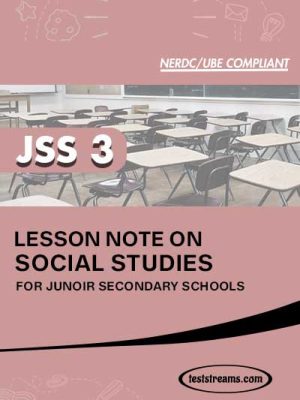 Lesson Note on SOCIAL STUDIES for JSS3 MS-WORD