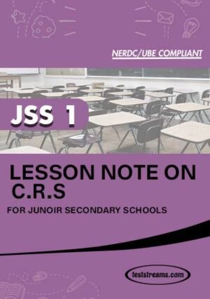 Lesson Note On C.r.s For Jss1 Ms-word- Pdf Download