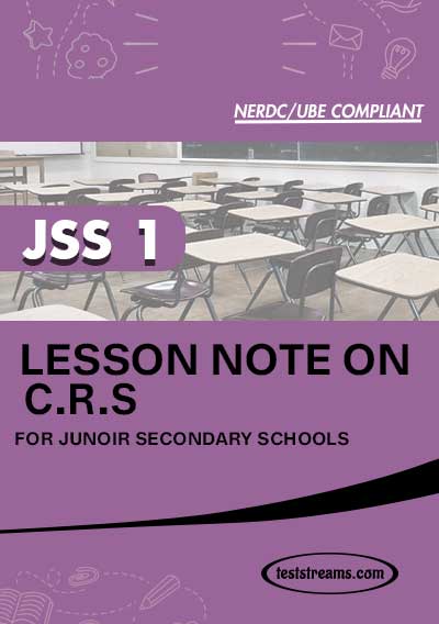 Lesson Note on C.R.S for JSS1 MS-WORD- PDF Download