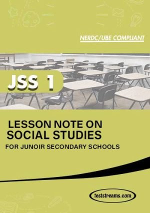 Lesson Note On Social Studies Jss1 Ms-word- Pdf Download