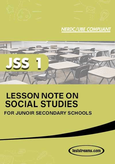 Lesson Note on SOCIAL STUDIES for JSS1 MS-WORD