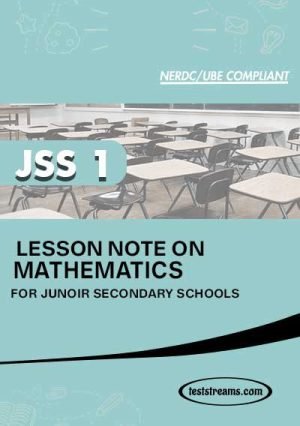 Lesson Note On Mathematics For Jss1 Ms-word- Pdf Download