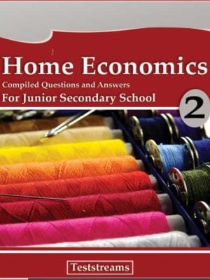 Home Economics Exam Questions and Answers for JSS2- PDF Download