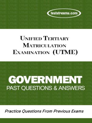 UTME Government Practice Questions and Answers MS-WORD/PDF Download