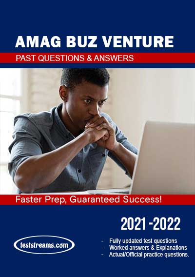 Amag buz Venture Aptitude Test Past Questions 2021/2022
