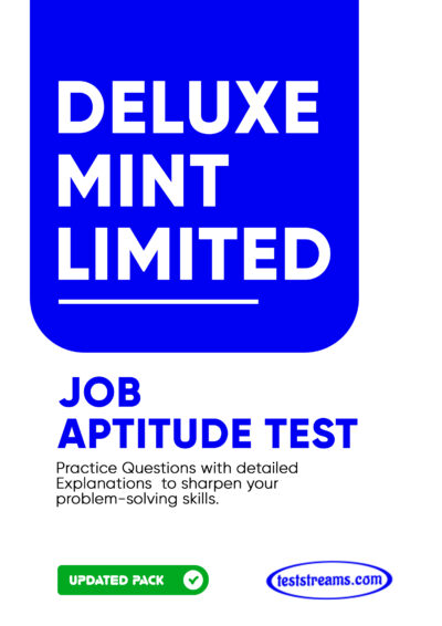 Deluxe Mint Limited Aptitude Test Past Questions And Answers- [Free PDF Download]