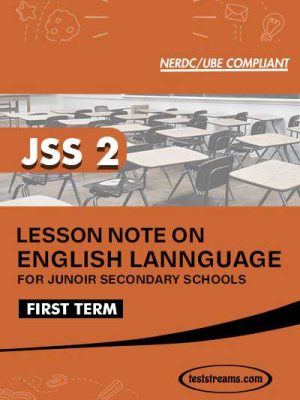 Lesson Note on ENGLISH for JSS2 FIRST TERM MS-WORD- PDF Download