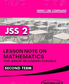 Lesson Note on MATHEMATICS for JSS2 SECOND TERM MS-WORD- PDF Download
