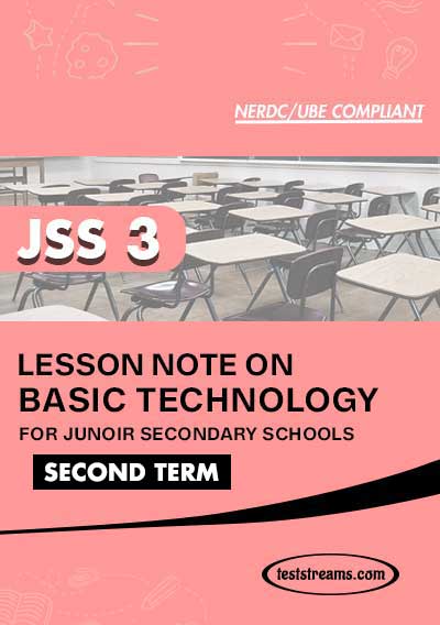 Lesson Note on BASIC TECHNOLOGY for JSS3 SECOND TERM MS-WORD- PDF Download