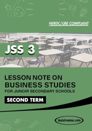 Lesson Note On Business Studies For Jss3 Second Term Ms-word- Pdf Download