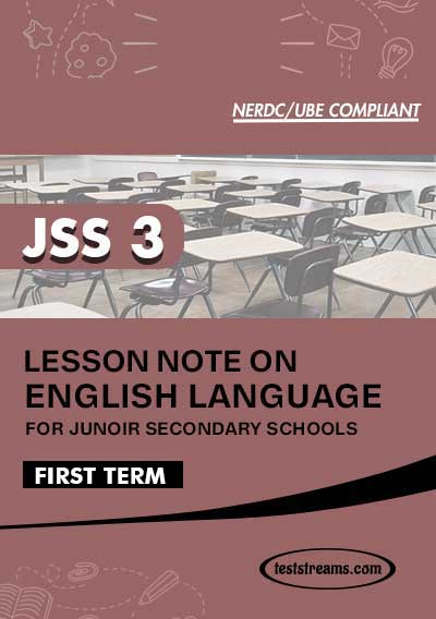 Lesson Note on ENGLISH for JSS3 FIRST TERM MS-WORD- PDF Download