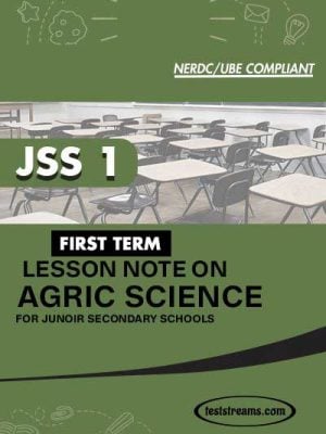 Lesson Note on AGRICULTURE for JSS1 FIRST TERM MS-WORD