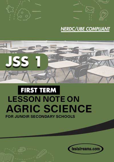 Lesson Note on AGRICULTURE for JSS1 FIRST TERM MS-WORD