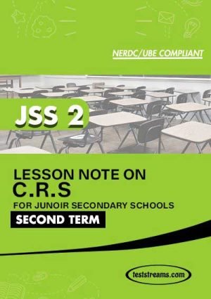 Lesson Note On C.r.s For Jss2 Second Term Ms-word- Pdf Download