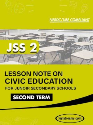 Lesson Note on CIVIC EDUCATION for JSS2 SECOND TERM MS-WORD- PDF Download