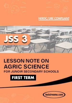 Lesson Note On Agriculture For Jss3 First Term Ms-word- Pdf Download