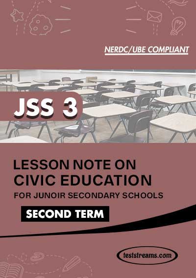 Lesson Note on CIVIC EDUCATION for JSS3 SECOND TERM MS-WORD- PDF Download