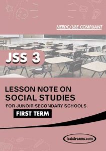 social studies lesson note jss1 third term