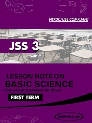 Lesson Note on BASIC SCIENCE for JSS3 FIRST TERM MS-WORD- PDF Download