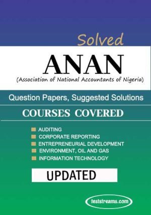 Anan Past Questions And Answers (all Course)