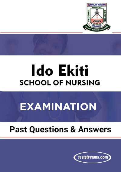 IDO EKIYI SCHOOL OF NURSING EXAMINATION