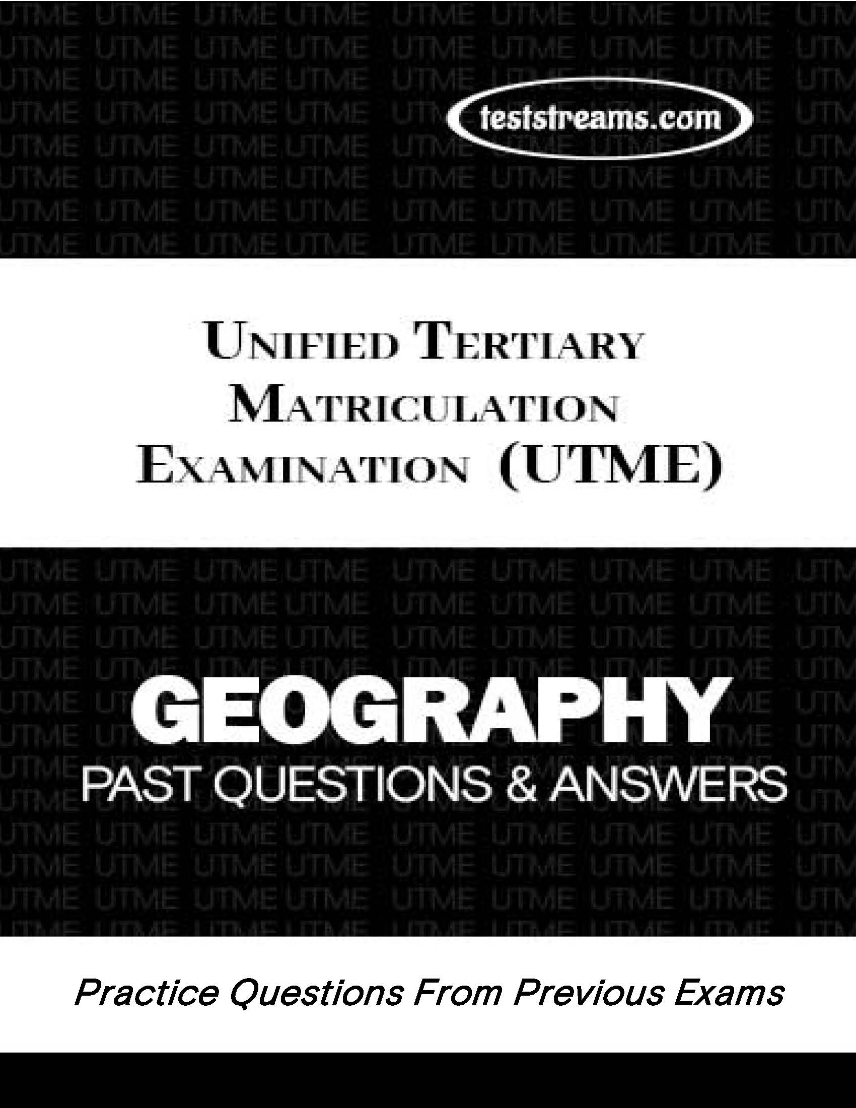 UTME GEOGRAPHY Practice Questions and Answers MS-WORD/PDF Download