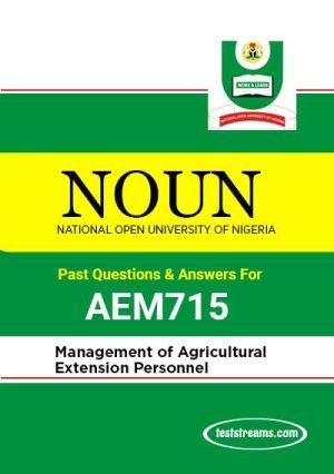 Aem715 – Management Of Agricultural Extension Personnel (october-2019)- Pdf Download