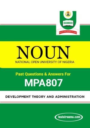 Mpa807 – Development Theory And Administration (october-2019)- Pdf Download