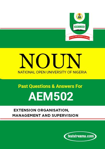AEM502 – EXTENSION ORGANISATION, MANAGEMENT AND SUPERVISION (october-2019)- PDF Download