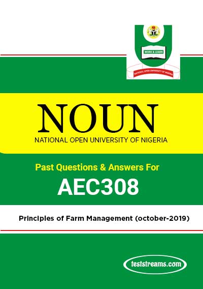 AEC308 – Principles of Farm Management (october-2019)