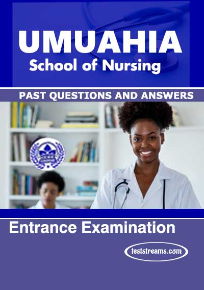 Umuahia School of Nursing Past Questions and Answers PDF- PDF Download