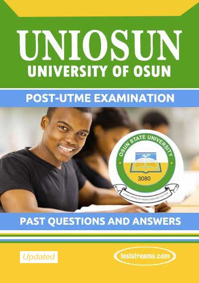 Osun State University (UNIOSUN) Post UTME Past Questions and Answers PDF Download- PDF Download