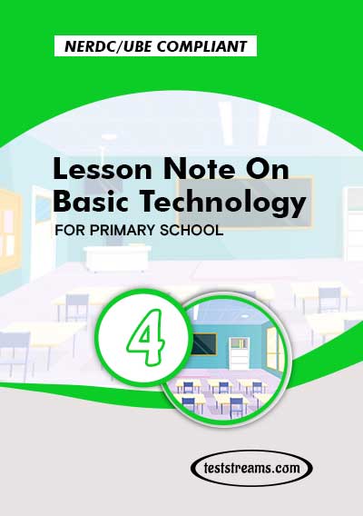 Primary 4 Lesson note On Basic Technology MS-WORD/PDF Download