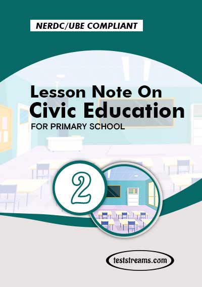 Primary 2 Lesson note On Civic Education MS-WORD/PDF Download