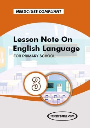 Primary 3 Lesson Note On English Language- Pdf Download