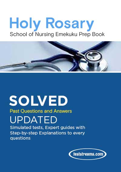 Holy Rosary School of Nursing Emekuku Prep Pack 2021/2022