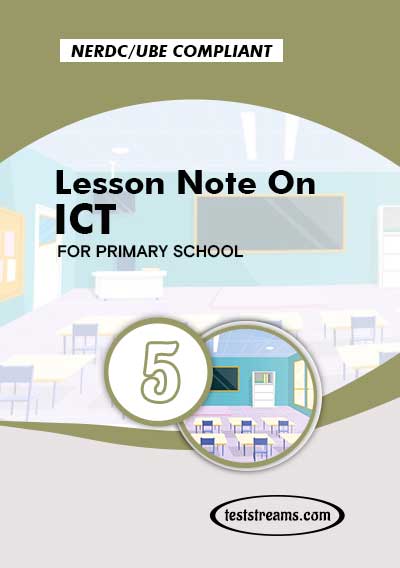 Primary 5 Lesson note On ICT MS-WORD/PDF Download
